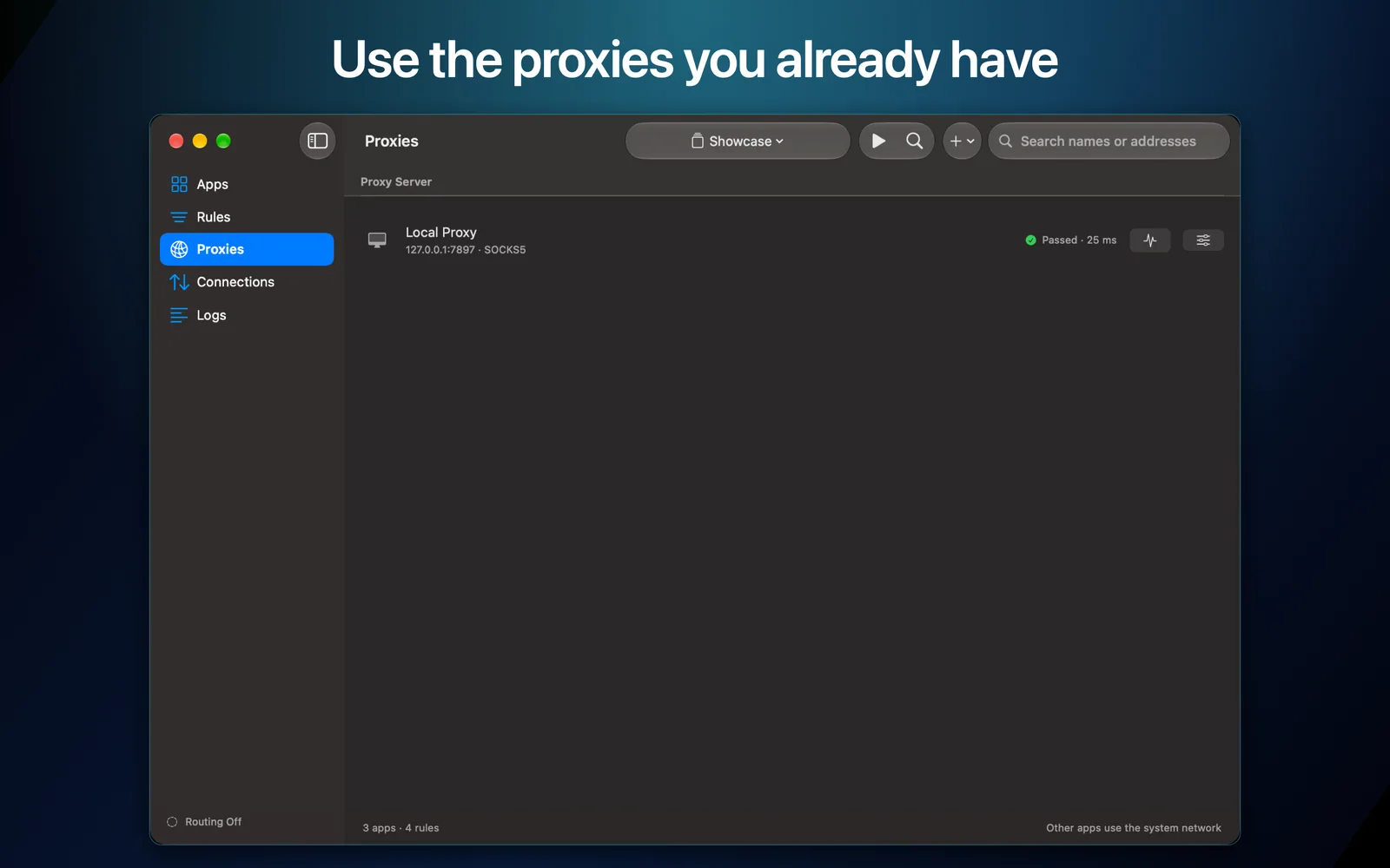 Use your existing proxies