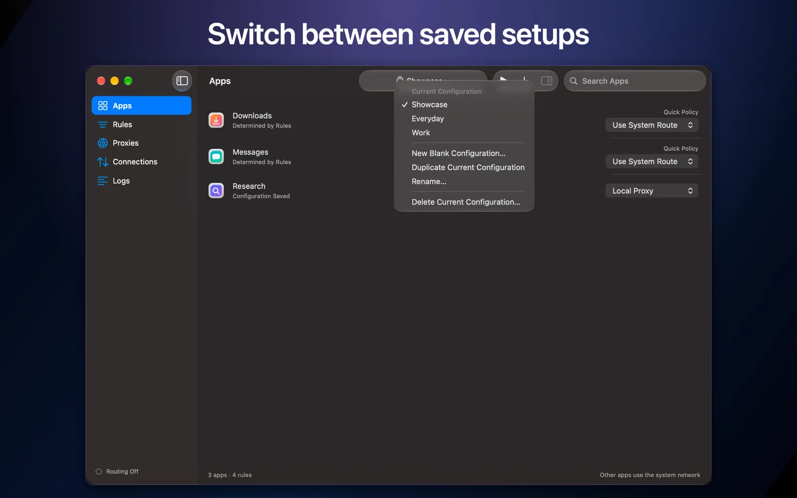 Switch between saved setups